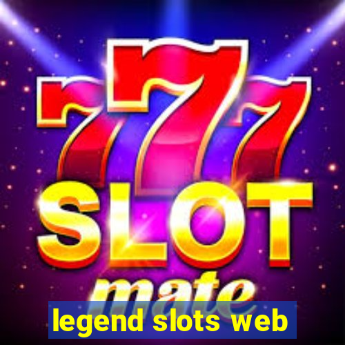 legend slots web